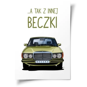 A tak z innej Beczki - Plakat Mercedes Beczka