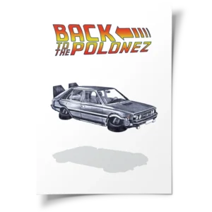 Back to the Polonez - Plakat